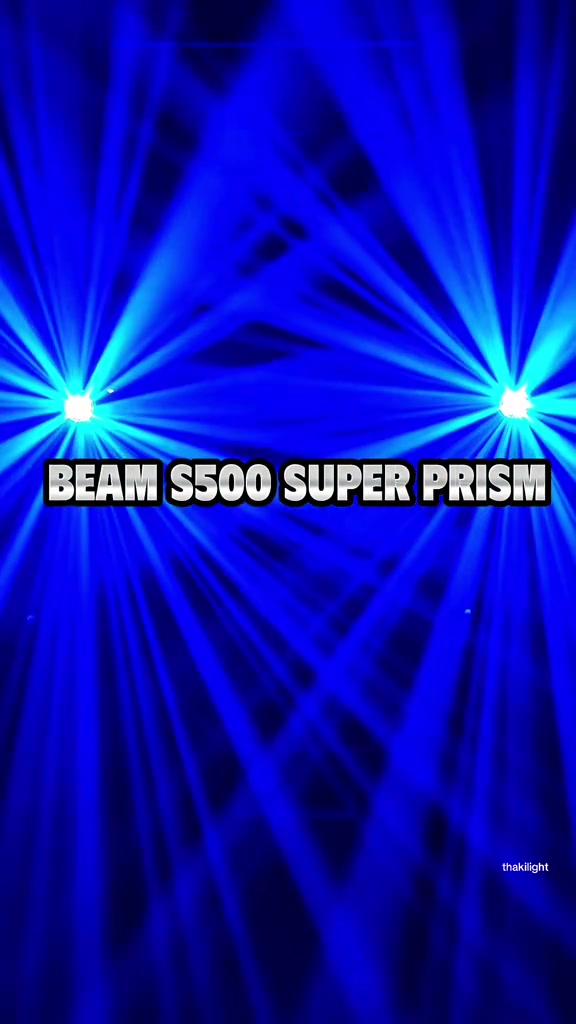 Hiệu Ứng Sân Khấu Đèn Beam S500 Super Prism Siêu Phẩm Sự Kiện - Thaki Light